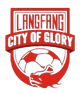  Langfang City of Glory